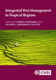 Book cover of: Integrated Pest Management in Tropical Regions. By: Carmelo Rapisarda