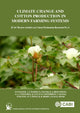 Book cover of: Climate Change and Cotton Production in Modern Farming Systems. By: M. P. Bange