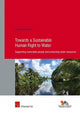 Book cover of: Towards a Sustainable Human Right to Water. By: MISIEDJAN