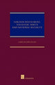 Book cover of: Foreign Investment, Strategic Asset and National Security. By: Esplugues MOTA
