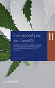 Book cover of: International Law and Cannabis II. By: Fedorova VAN KEMPEN