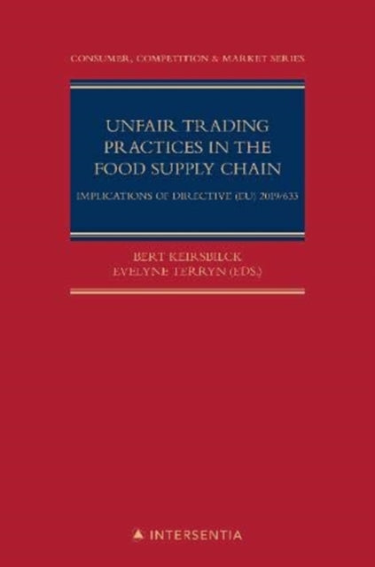 Book cover of: Unfair Trading Practices in the Food Supply Chain. By: Terryn KEIRSBILCK
