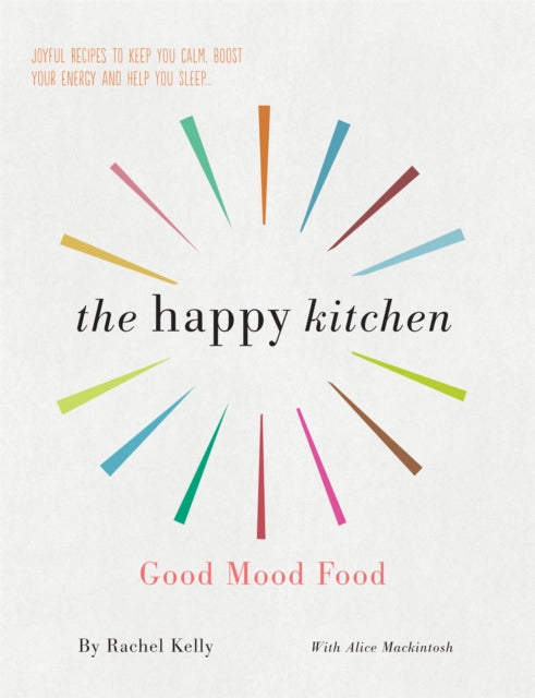 Book cover of: Happy Kitchen. By: Rachel Kelly