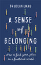 Book cover of: Sense of Belonging. By: Holan Liang