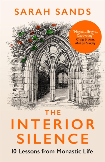 Book cover of: Interior Silence. By: Sarah Sands