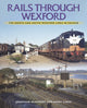 Book cover of: Rails Through Wexford. By: Jonathan Beaumont