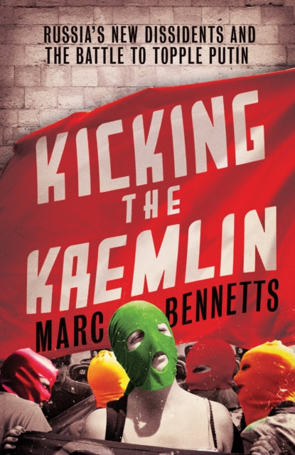 Book cover of: Kicking the Kremlin
