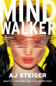 Book cover of: Mindwalker. By: A. J. Steiger