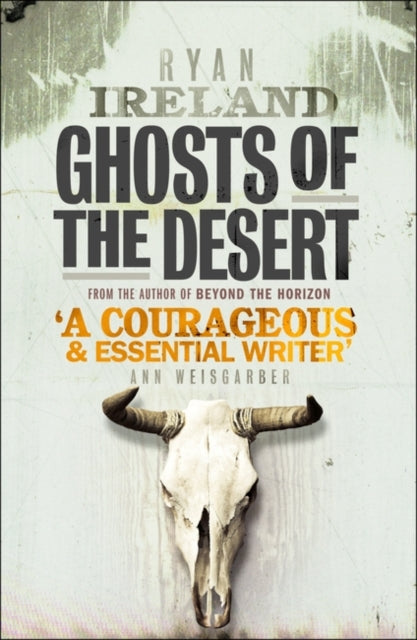 Book cover of: Ghosts of the Desert. By: Ryan Ireland