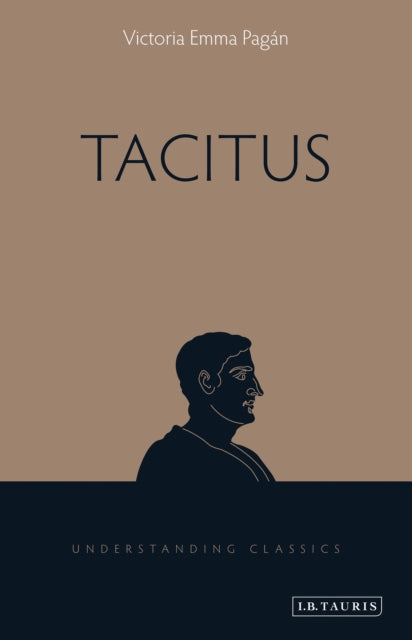 Book cover of: Tacitus. By: Victoria Emma Pagán