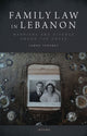 Book cover of: Family Law in Lebanon