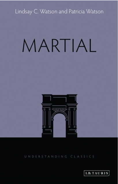 Book cover of: Martial. By: Lindsay C. Watson