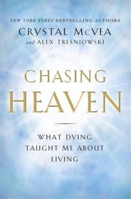 Book cover of: Chasing Heaven