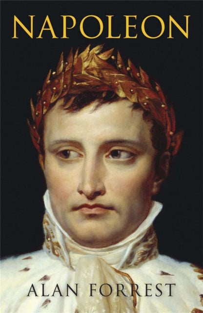 Book cover of: Napoleon. By: Alan Forrest