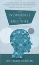 Book cover of: Nonsense of Free Will