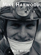Book cover of: Mike Hailwood - The Fan's Favourite