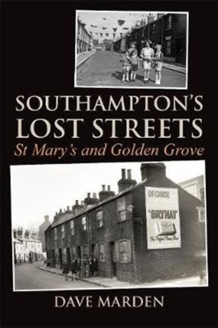Book cover of: Southampton's Lost Streets