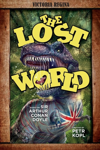 Lost World - an Arthur Conan Doyle Graphic Novel