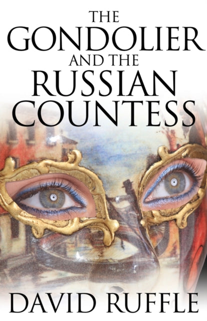 Book cover of: Gondolier and The Russian Countess. By: David Ruffle