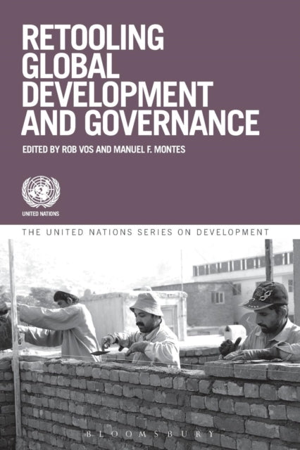 Book cover of: Retooling Global Development and Governance