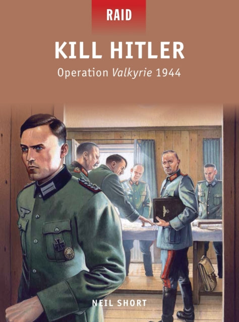 Book cover of: Kill Hitler. By: Neil Short