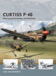 Book cover of: Curtiss P-40. By: Carl Molesworth