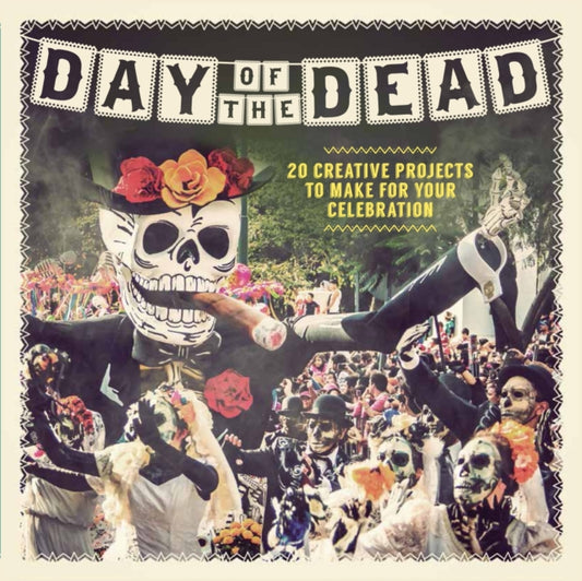 Book cover of: Day of the Dead. By: Paula Pascual