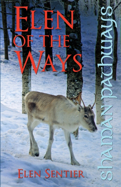 Book cover of: Shaman Pathways - Elen of the Ways