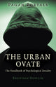 Book cover of: Pagan Portals – The Urban Ovate – The Handbook of Psychological Druidry. By: Brendan Howlin