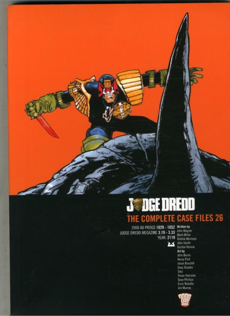 Book cover of: Judge Dredd: The Complete Case Files  26. By: John Wagner