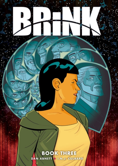 Book cover of: Brink Book Three. By: Dan Abnett
