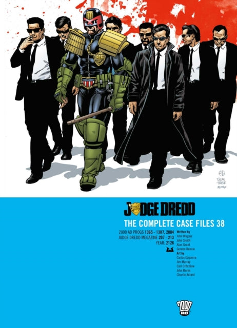 Book cover of: Judge Dredd: The Complete Case Files 38. By: John Wagner