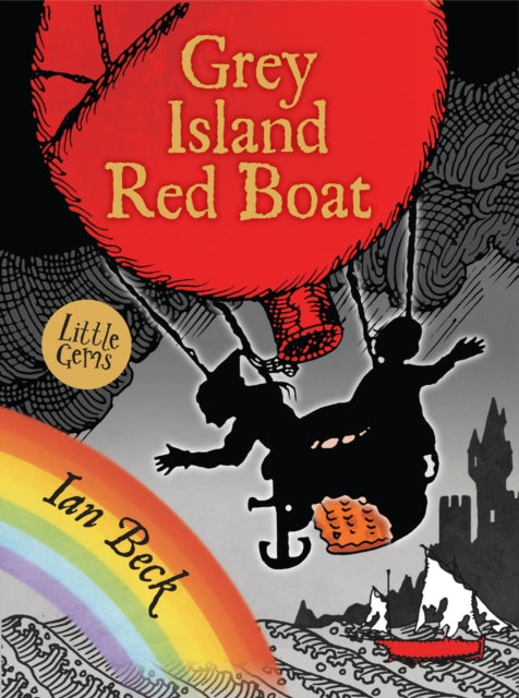 Book cover of: Grey Island, Red Boat. By: Ian Beck