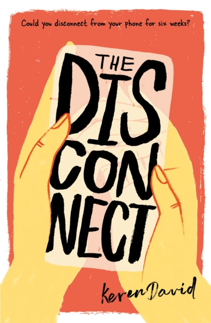 Disconnect 9781781128558 Keren David