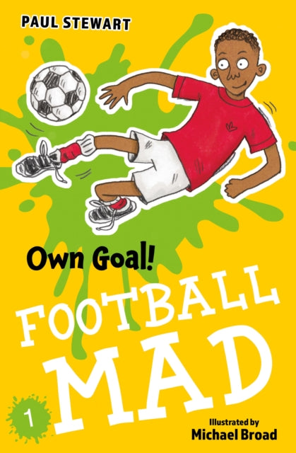 Book cover of: Own Goal. By: Paul Stewart