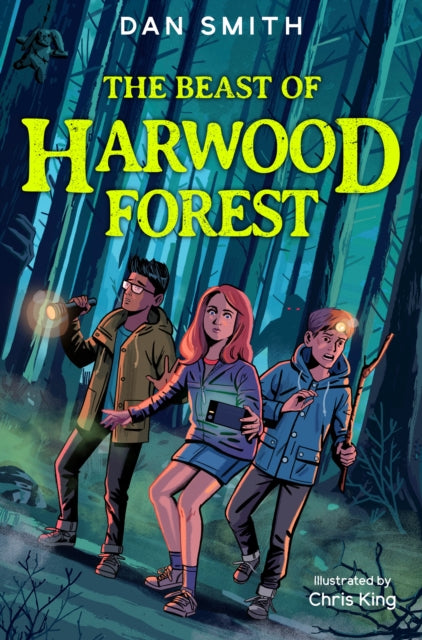 Beast of Harwood Forest 9781781129876 Dan Smith