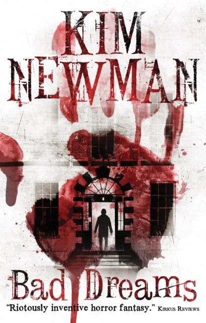 Book cover of: Bad Dreams. By: Kim Newman