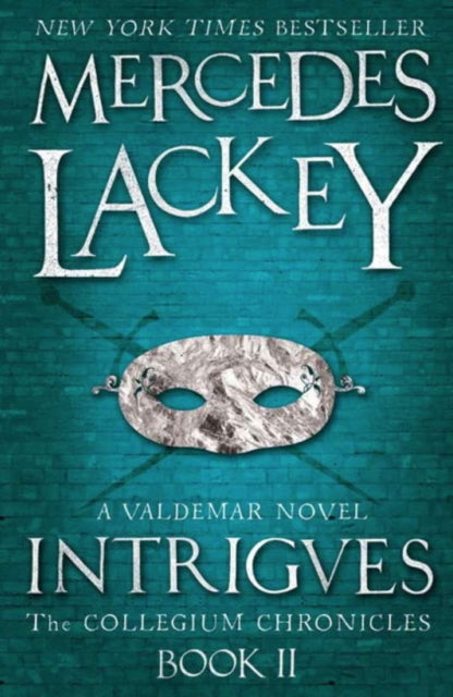 Book cover of: Collegium Chronicles, Vol. 2 - Intrigues