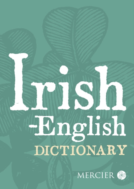 Book cover of: Irish-English Dictionary. By: Ciaran O Pronntaigh