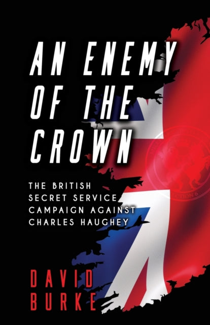 Book cover of: Enemy of the Crown. By: David Burke