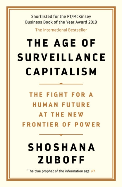 Book cover of: Age of Surveillance Capitalism