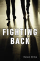 Book cover of: Fighting Back. By: Helen Orme