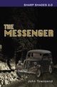 Book cover of: Messenger (Sharp Shades). By: John Townsend