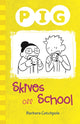 Book cover of: Pig Skives off School