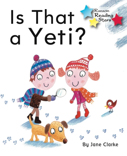 Book cover of: Is That a Yeti. By: Jane Clarke