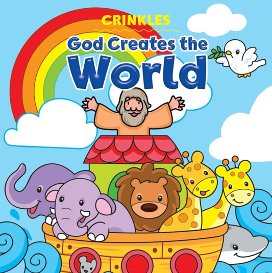 Book cover of: Crinkles: God creates the world. By: Monica Pierazzi Mitri