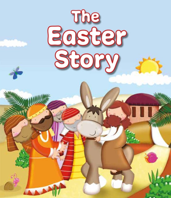 Easter Story 9781781284087 Karen Williamson
