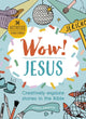 Wow! Jesus, Creatively explore stories in the Bible 9781781284254 Martha Shrimpton