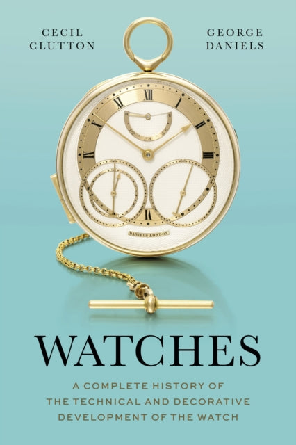 Book cover of: Watches. By: George Daniels