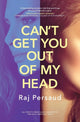 Book cover of: Can't Get You Out of My Head. By: Raj Persaud